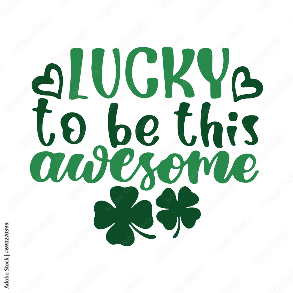 St Patrick's Day Lettering Quotes and Phrases For Printable Posters, Cards, Tote Bags Or T-Shirt Design. Funny Saint Patrick's Day Quotes And Saying St Patrick's Day Lettering Quotes and Phrases For Printable Posters, Cards, Tote Bags Or T-Shirt Design. Funny Saint Patrick's Day Quotes And Saying