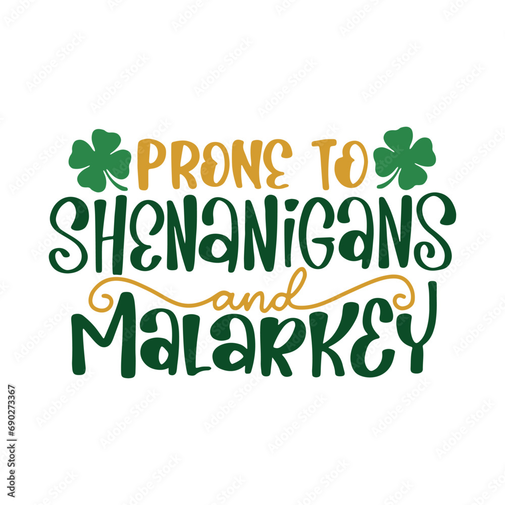 Fototapeta premium St Patrick's Day Lettering Quotes and Phrases For Printable Posters, Cards, Tote Bags Or T-Shirt Design. Funny Saint Patrick's Day Quotes And Saying