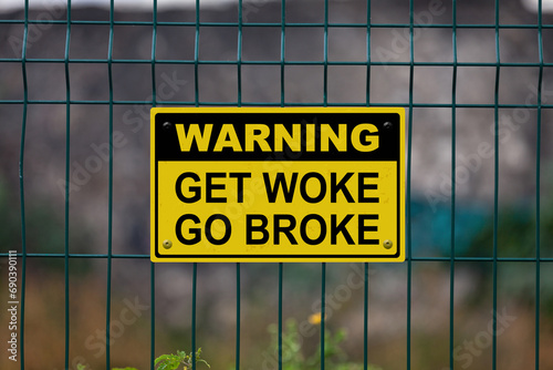 Warning - Get woke, go broke