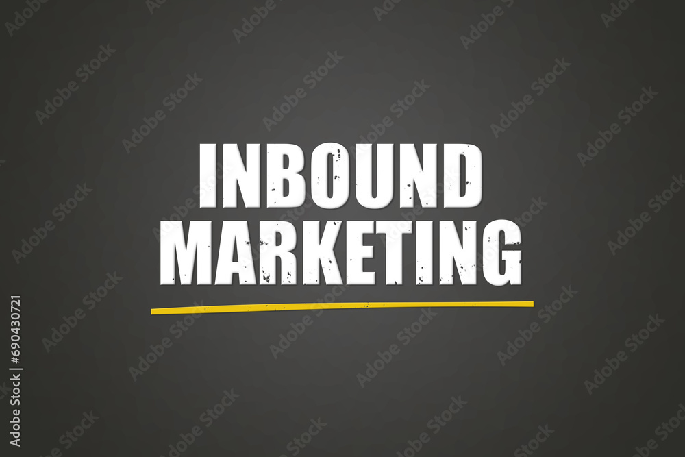 Obraz premium inbound marketing. A blackboard with white text. Illustration with grunge text style.
