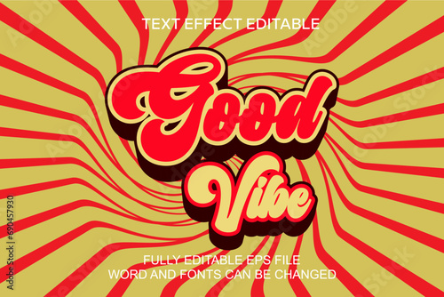 text effect retro good vibe 3d vector 