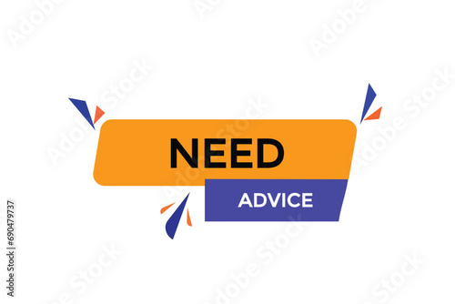  new website, click button,need advice  level, sign, speech, bubble  banner, 
