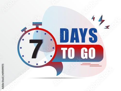 7 day to go last countdown icon. seven day go sale price offer promo deal timer, 7 days only, Countdown left days banner. count time sale. Vector illustration, number of days left badge for sale photo