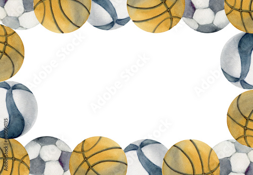 Hand drawn watercolor sports equipment, basketball volleyball soccer football, health fitness lifestyle. Illustration isolated border frame white background. Design poster, print, website, card, shop
