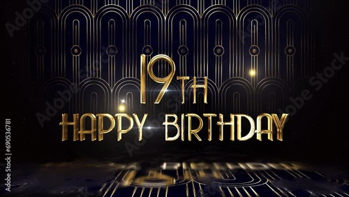 Congratulations on the 19th birthday in gold luxury style, happy birthday greetings photo