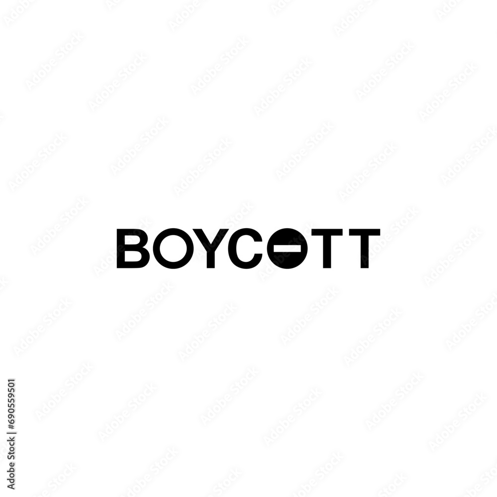 Visual Text Illustration of the Boycott, can use for sign, symbol, watermark, mark, sticker, banner, or graphic design element. Vector Illustration Visual Text Illustration of the Boycott, can use for sign, symbol, watermark, mark, sticker, banner, or graphic design element. Vector Illustration
