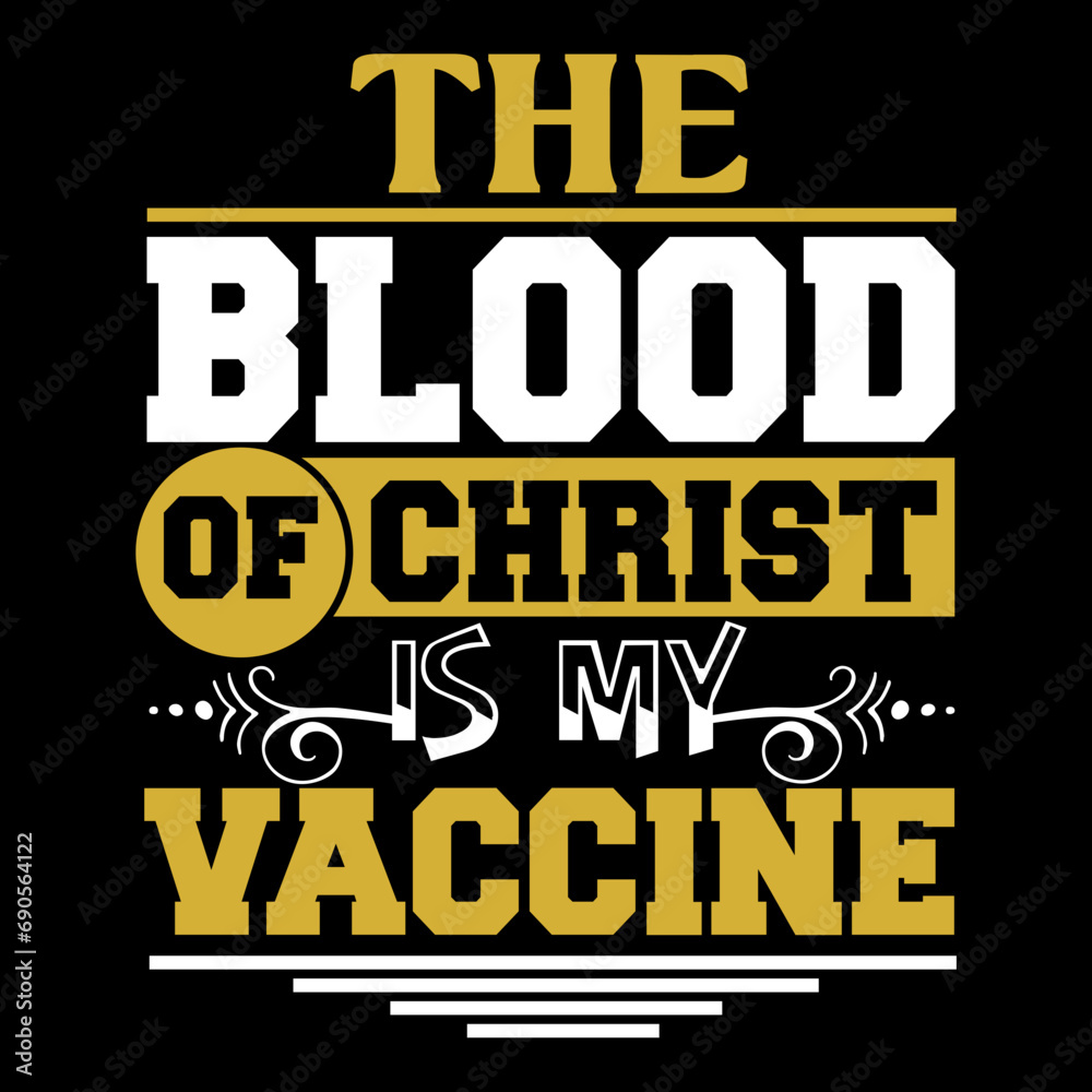 the blood of christ is my vaccine svg