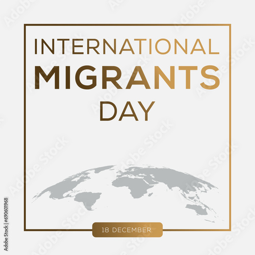 International Migrants Day, held on 18 December.

