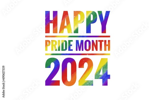 Colorful text Happy Pride Month 2024. White background.