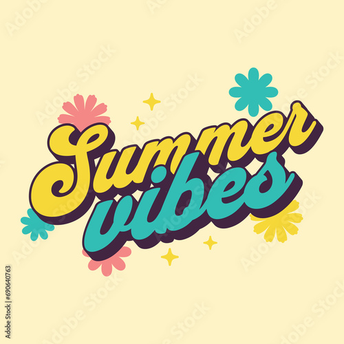 summer vibes retro wavy lettering