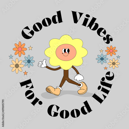 retro vector design of flowers walking while giving a thumbs up and conveying the message good vibes for good life