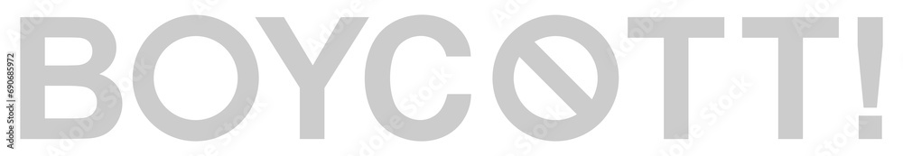 Visual Text Illustration of the Boycott, can use for sign, symbol, watermark, mark, sticker, banner, or graphic design element. Format PNG Visual Text Illustration of the Boycott, can use for sign, symbol, watermark, mark, sticker, banner, or graphic design element. Format PNG