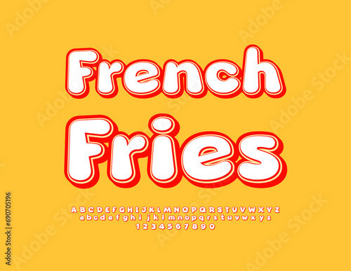 Vector bright sign French Fries. Retro style Font. Creative Alphabet Letters  Numbers and Symbols.