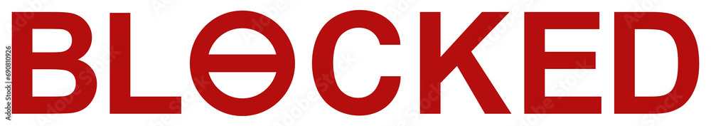 Visual Text Illustration of the 'Blocked', can use for apps, website, pictogram, icon, symbol, art illustration or graphic design element. Format PNG Visual Text Illustration of the 'Blocked', can use for apps, website, pictogram, icon, symbol, art illustration or graphic design element. Format PNG