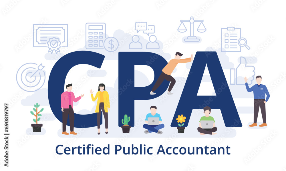 CPA - Certified Public Accountant concept with big word text acronym and team people in modern flat style vector illustration
