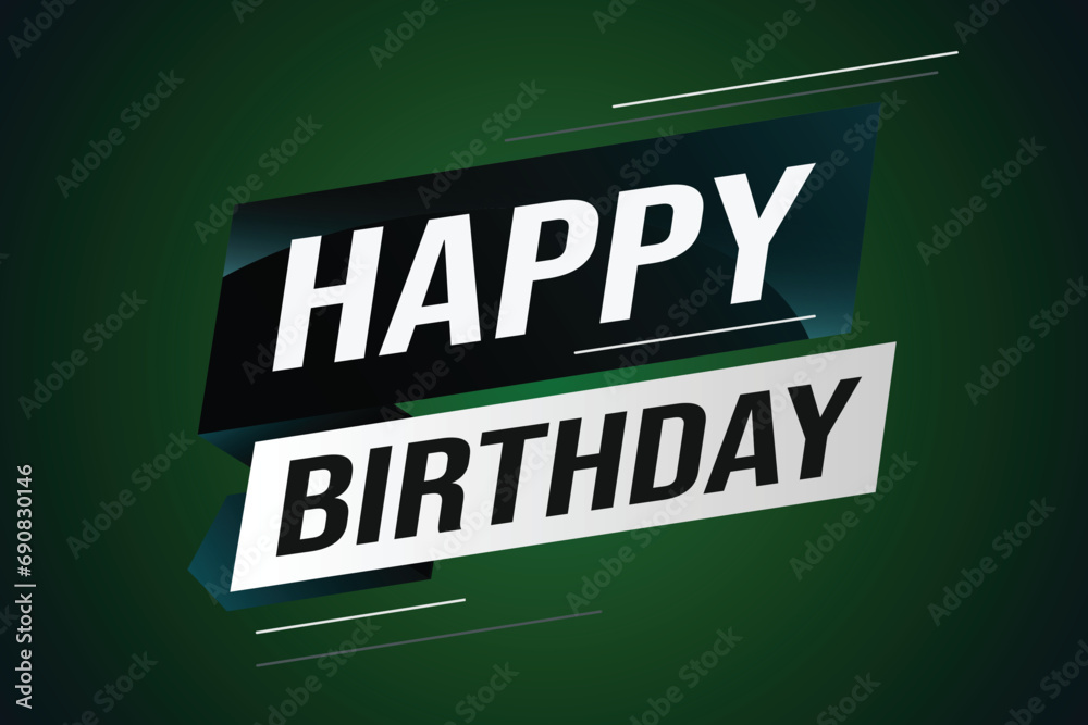 happy birthday word concept vector illustration with lines modern futuristic 3d style for landing page template web mobile app poster banner flyer background gift card coupon label wallpaper	
