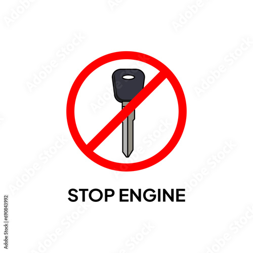 Warning sign for industry. Warning to stop engine, ready to use at the gas station.