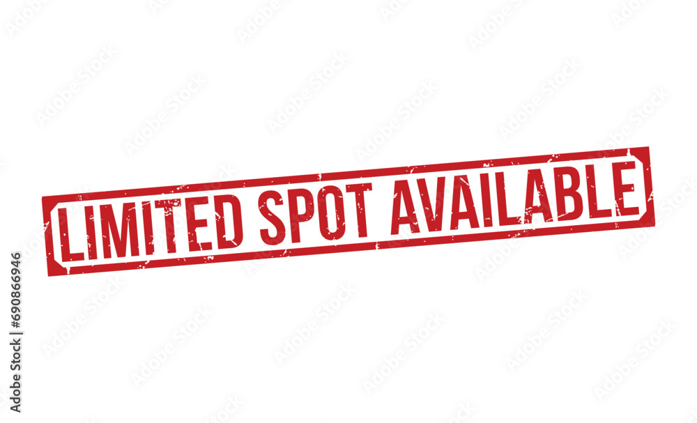 Limited Spot Available rubber stamp vector illustration on white background Limited Spot Available rubber stamp vector illustration on white background