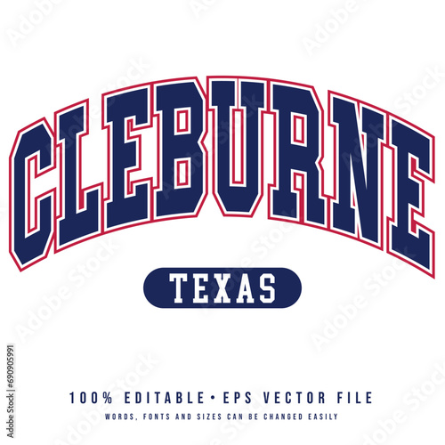 Cleburne text effect vector. Editable college t-shirt design printable text effect vector	 photo