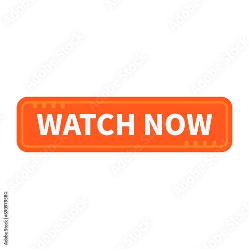Watch Now Button In Orange Rectangle Shape For Promotion Business Marketing Social Media Information
