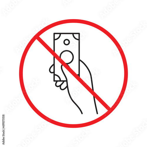 Prohibited bribe vector icon. No bribery icon. Forbidden cash icon. Warning, caution, attention, restriction, danger flat sign design. Money dollar symbol pictogram