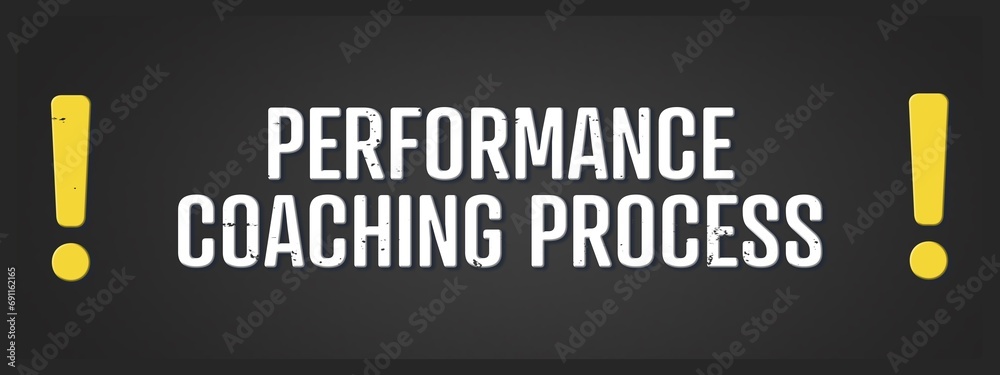 Fototapeta premium Performance Coaching process. A blackboard with white text. Illustration with grunge text style.