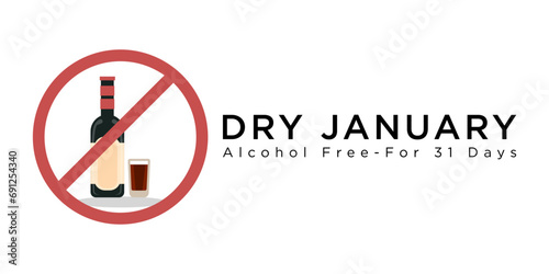 Dry January is a public health campaign urging people to abstain from alcohol for the month of January, Vector illustration.