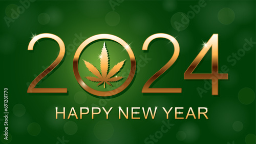 Happy New Year 2024. New Year background with marijuana leaf. Vector illustration