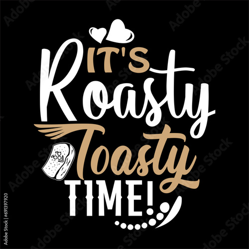 it's roasty toasty time! svg