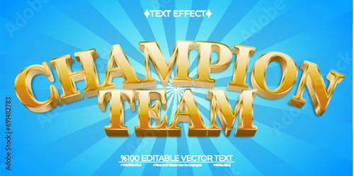 Gold Champion Team Editable Vector 3D Text Effect