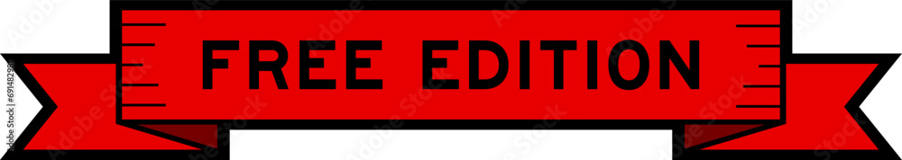 Ribbon label banner with word free edition in red color on white background