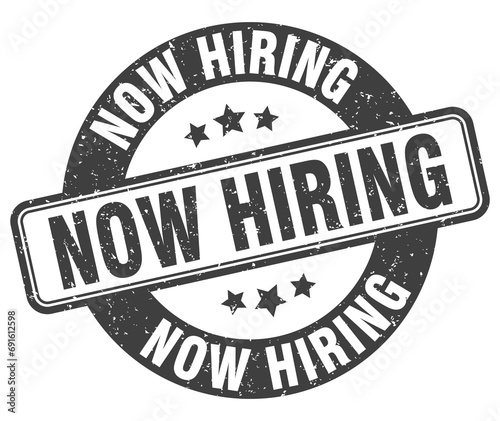 now hiring stamp. now hiring label. round grunge sign