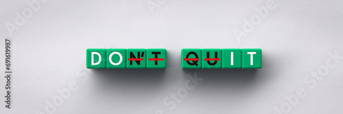 3D Cubes with the words don't quit strikethrough and do it