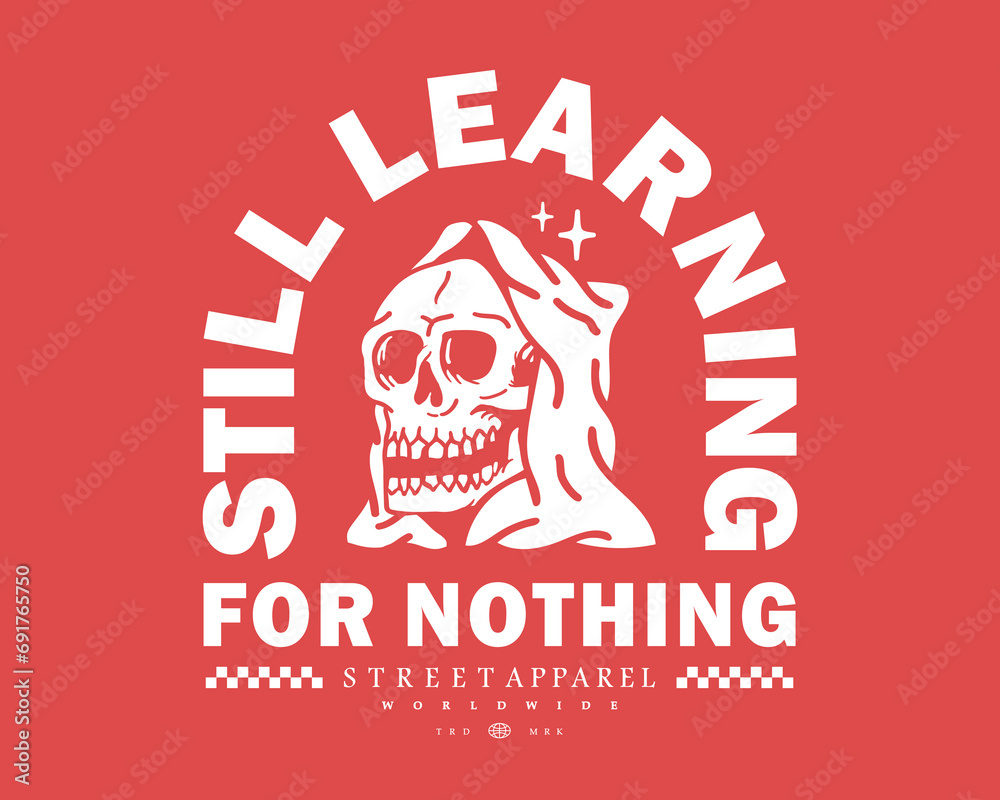 Obraz premium Skull vector illustration With slogan artwork, retro and trendy graphic design for fashion wear, street wear, clothing line, apparel and urban style t shirt design, hoodies, etc.