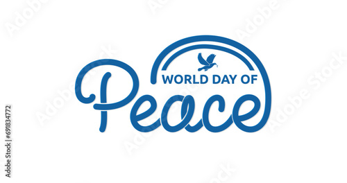 World Day of Peace modern handwritten text calligraphy. Held on 1 January. Great for dedicated universal peace through handwriting text illustration