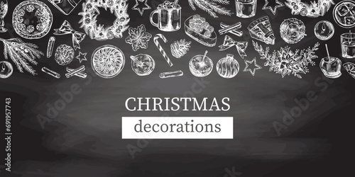 Hand-drawn Christmas template in sketch style. Wreath, gift, sweets, food, Christmas tree decor, drinks and spices on chalkboard background. Vintage design with an empty space.