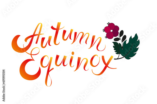 Handwritten lettering of autumn equinox. Calligraphic phrase drawn in ink. Inspirational inscription