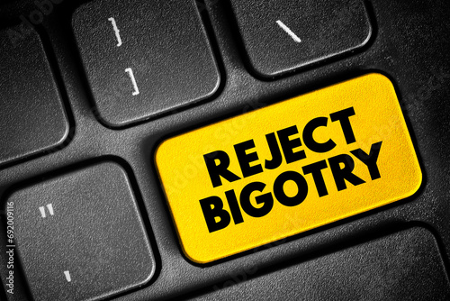 Obraz na płótnie Reject Bigotry text button on keyboard, concept background