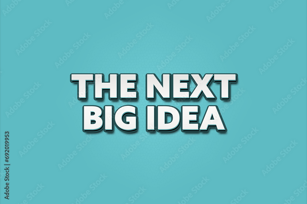 The next big idea. A Illustration with white text isolated on light green background.