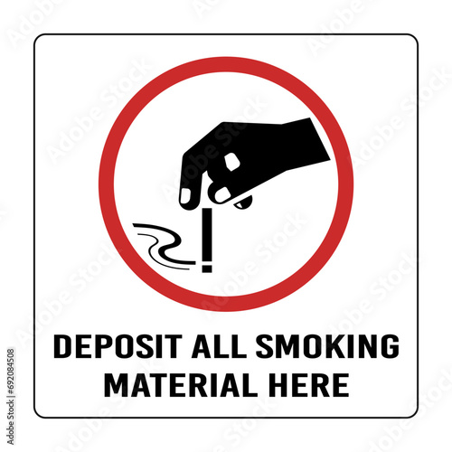 Deposit All Smoking Material Here sticker sign
