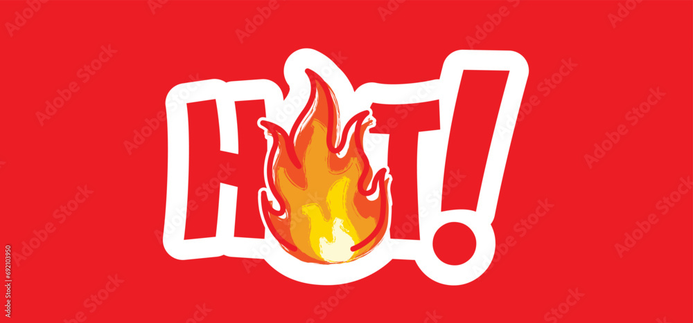 Slogan hot sale or big  deal. Ablaze. Red, orange and yellow Fire flames. Cartoon, flame with burning red hot sparks. Drawn, flat vector flamme icon. Drawing burn, bonfire flames pattern. 