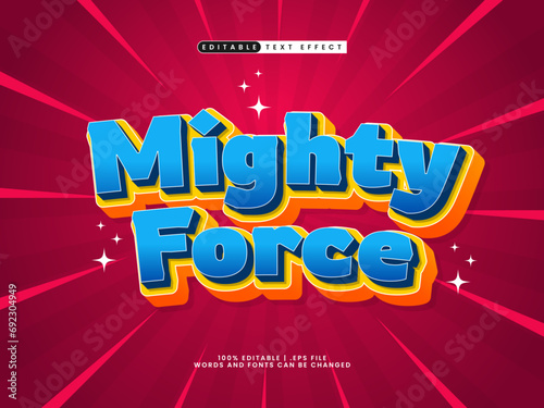 mighty force editable text effect