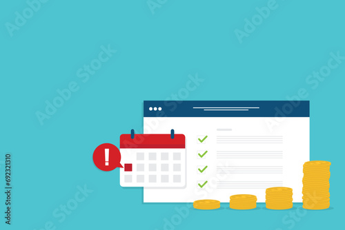 Money payment date schedule or agenda in calendar. Tasks list and cash schedule alert notification, idea of tax or credit loan pay time, budget or financial plan. Vector illustration photo