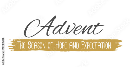 Advent - The Season of Hope and Expectation, text lettering design for web and social media banner and for greeting cards, vector illustration