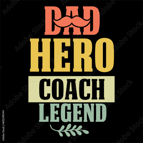 dad hero coach legend svg