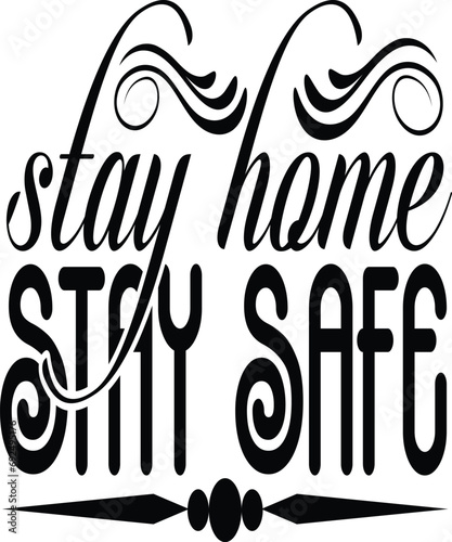 stay home stay safe