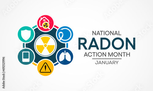 National Radon action month is observed every year in January, to urge everyone to protect their health by testing the indoor air in homes and schools for radon. Vector illustration