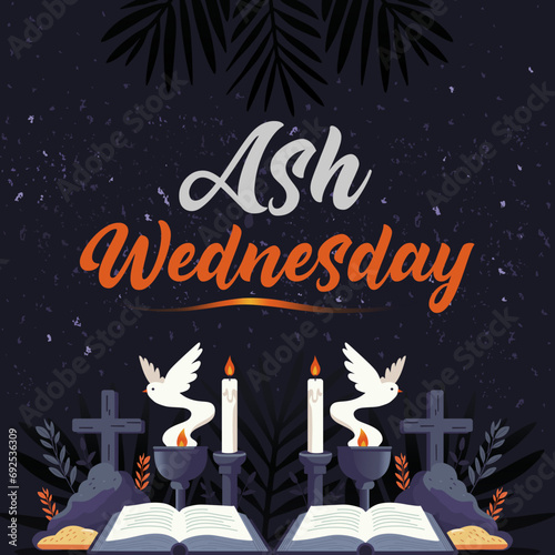 Ash Wednesday poster with a cross, ash candles and palm leaves, vector illustration