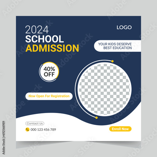 School admission social media post promotion banner. Template for school admission social media ad.