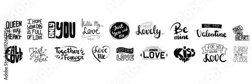 Collection of Valentine s Day inscription. Handwriting short phrases for Valentine s Day. Hand drawn vector art.
